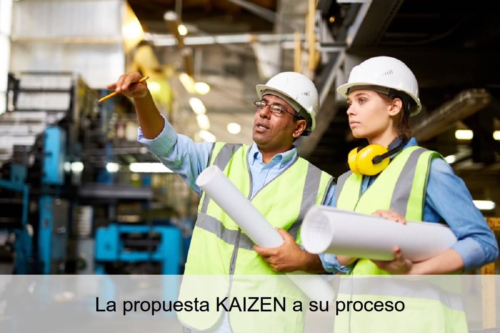 La propuesta KAIZEN a su proceso